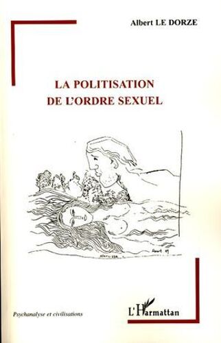 La Politisation De L'ordre Sexuel
