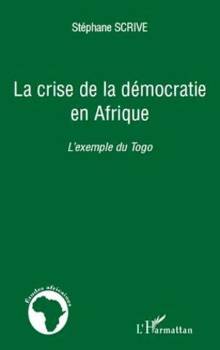 La Crise De La Démocratie En Afrique