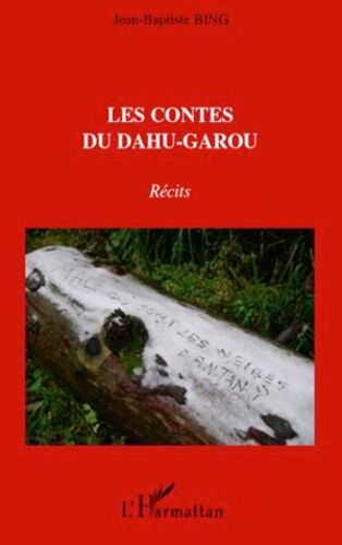Les Contes Du Dahu-Garou