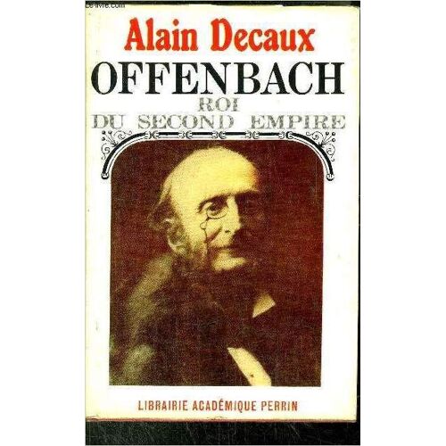 Offenbach - Roi Du Second Empire