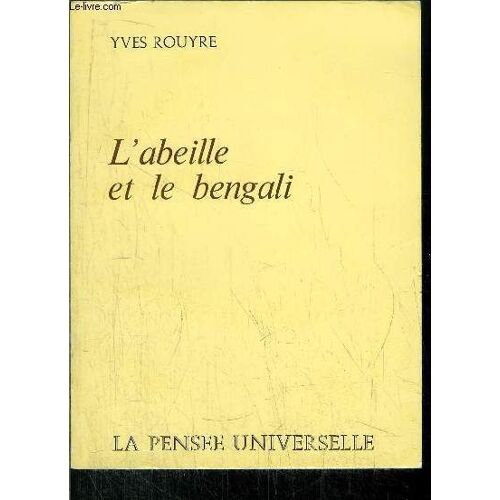 L'abeille Et Le Bengali