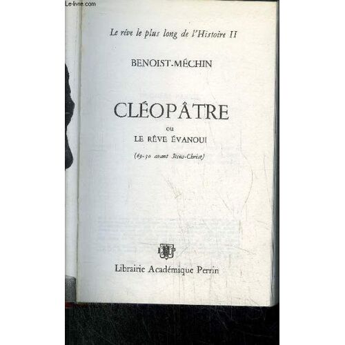 Cleopatre Ou Le Reve Evanoui
