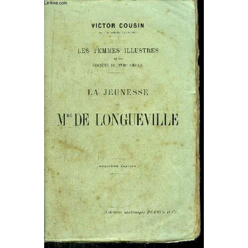 La Jeunesse De Mme De Longueville