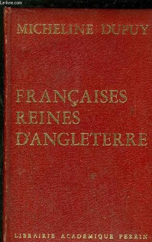 Francaises Reines D'angleterre