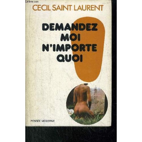 Demandez Moi N'importe Quoi