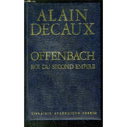Offenbach - Roi Du Second Empire