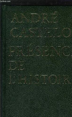 Presence De L'histoire