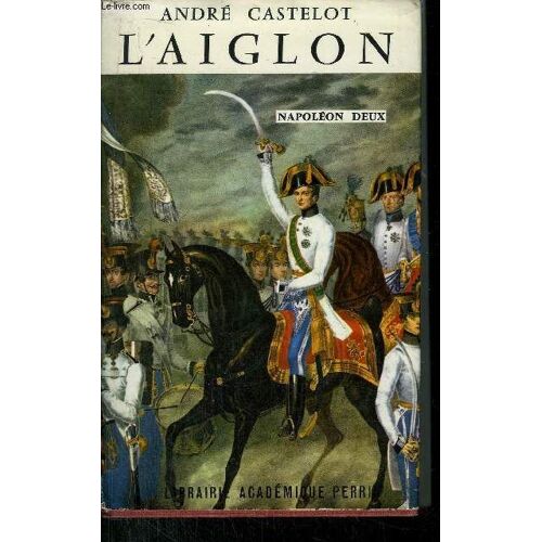 L'aiglon - Napoleon Ii -