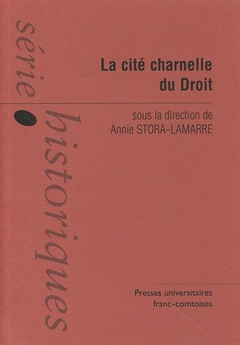 La Cite Charnelle Du Droit