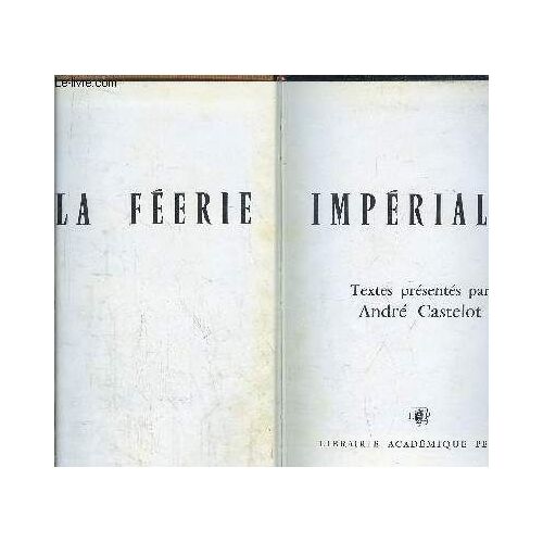 La Feerie Imperiale