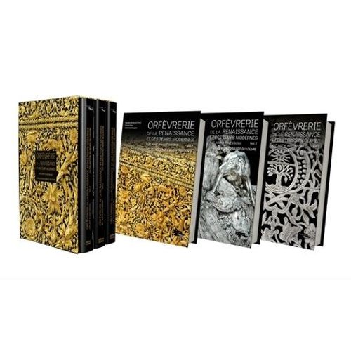 Orfèvrerie De La Renaissance Et Des Temps Modernes - Xvie, Xviie Et Xviiie Siècles