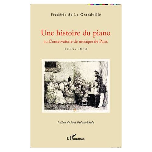 Une Histoire Du Piano