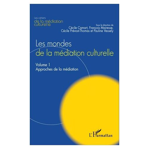 Les Mondes De La Médiation Culturelle