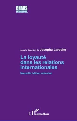 La Loyauté Dans Les Relations Internationales