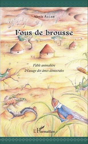 Fous De Brousse