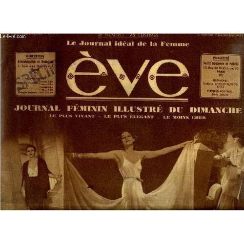 Eve N° 741 - La Vedette Aux Cent Visages, Maitre Bolbec Et Son Mari, Blouse Tricotée En Laine Nyota Chenillée, Les Femmes & La Lecture Par Edmond Pilon, Vers Les Brumes, Vers Le Froid, La Maison Des(...)