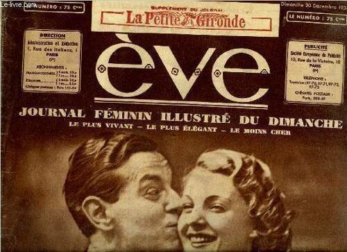 Eve N° 744 - Mademoiselle Paris 1935, Un Favori Du Succès Jean Servais, Les Astres Et Leur Mystère Par Gine Brahé, Nuit De Noel Au Hoggar Par M.E. De Bonneuil, Vers L An Nouveau, La Maison Des Coeurs(...)