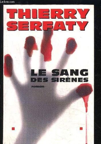Le Sang Des Sirenes