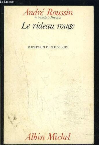 Le Rideau Rouge- Portraits Et Souvenirs