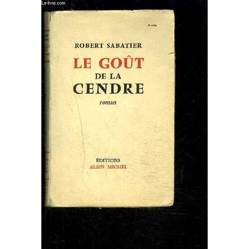 Le Gout De La Cendre