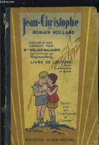 Jean Christophe- Livre De Lecture- Cours Elementaire Et Moyen
