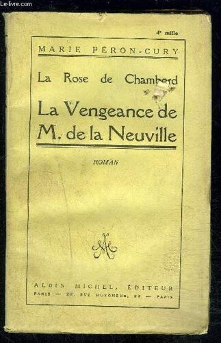La Rose De Chambord- La Vengeance De M. De La Neuville
