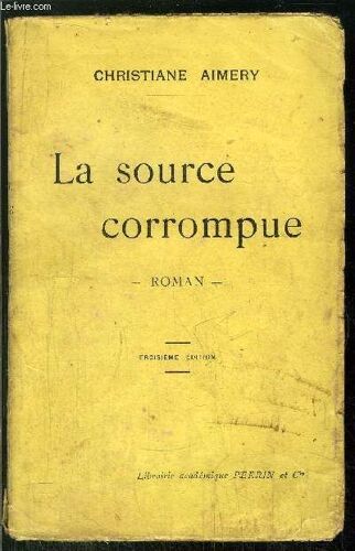 La Source Corrompue