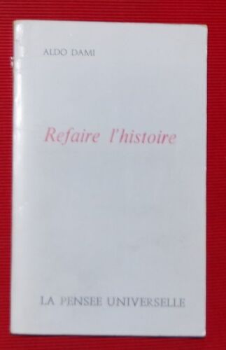 Refaire L'histoire