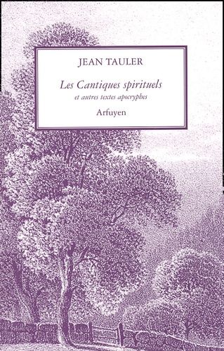 Les Cantiques Spirituels Et Autres Textes Apocryphes