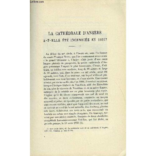 Bulletin Monumental 86e Volume De La Collection N°1-2 - La Cathedrale D'angers A-T-Elle Ete Incendiee En 1032 ? Par Le Chanoine Ch. Urseau