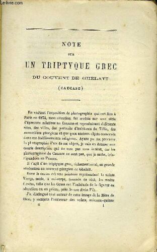 Bulletin Monumental 5e Serie, Tome 5, 43e Collection N°2 - Note Sur Un Triptyque Grec Du Couvent De Ghelatt (Caucase) Par Julien Durand