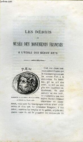 Bulletin Monumental 6e Serie, Tome Premier N°2 - Les Debris Du Musee Des Monuments Francais A L'ecole Des Beaux-Arts Par Louis Courajod