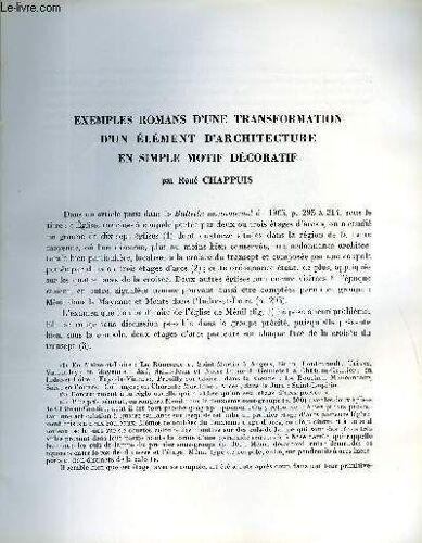 Bulletin Monumental 126e Volume De La Collection N°1 - Exemples Romans D'une Transformation D'une Element D'architecture En Simple Motif Decoratif Par Rene Chappuis