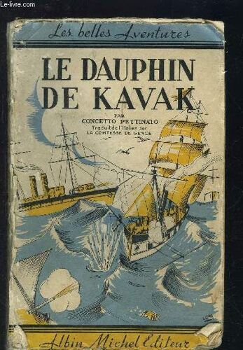Le Dauphin De Kavak