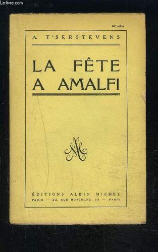 La Fete A Amalfi- Tome 1