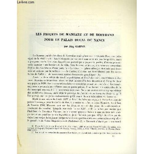 Bulletin Monumental 125e Volume De La Collection N°3 - Les Projets De Mansart Et De Boffrand Pour Le Palais Ducal De Nancy Par Jorg Garms