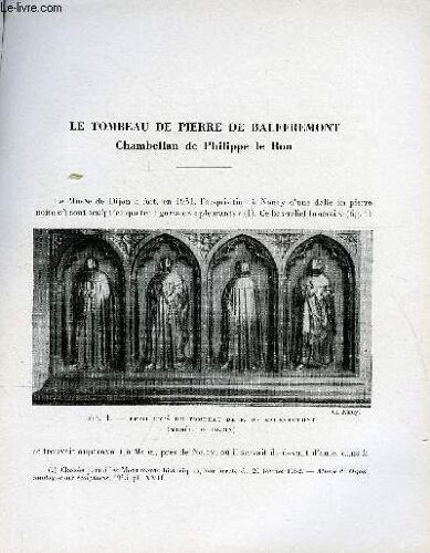 Bulletin Monumental 113e Volume De La Collection N°2 - Le Tombeau De Pierre De Bauffremont - Chambellan De Philippe Le Bon Par Pierre Quarre