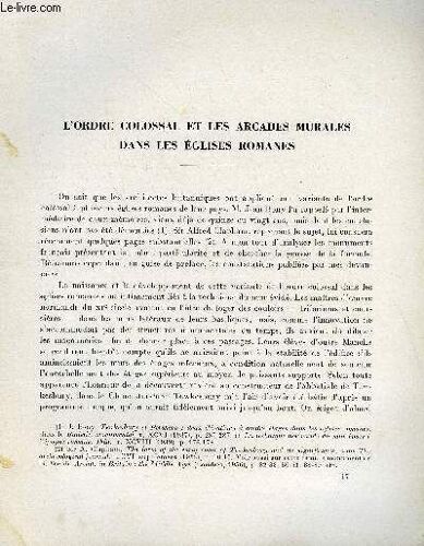 Bulletin Monumental 115e Volume De La Collection N°4 - L'ordrecolossal Et Les Arcades Murales Dans Les Eglises Romanes Par Pierre Heliot