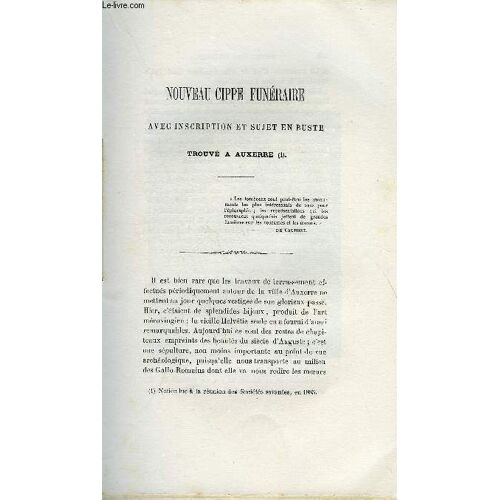 Bulletin Monumental 6e Serie, Tome Premier N°5 - Nouveau Cippe Funeraire Avec Inscriptions Et Sujet En Buste Trouve A Auxerre Par Delort, L'hercule Du Thile (Eure) Par Poree