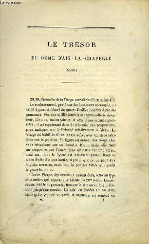 Bulletin Monumental 5e Serie, Tome 5, 43e Collection N°5 - Le Tresor Du Dome D'aix-La-Chapelle (Suite) Par Monseigneur Barbier De Montault