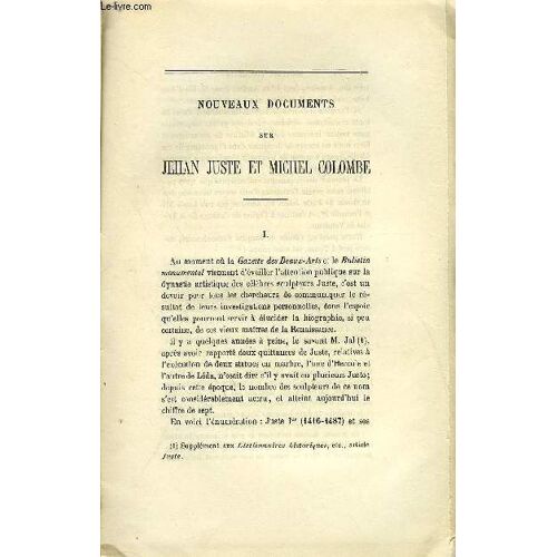 Bulletin Monumental 5e Serie, Tome 5, 43e Collection N°1 - Nouveaux Documents Sur Jehan Juste Et Michel Colombe Par Le Docteur Giraudet