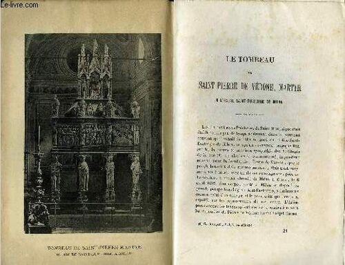 Bulletin Monumental 6e Serie, Tome Premier N°4 - Le Tombeau De Saint Pierre De Verone, Martyr A L'eglise Saint-Eustorge De Milan Par Paul De Fontenilles + Article Sur Le Tresor De Treves