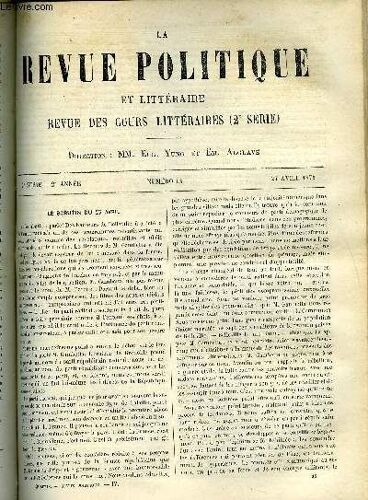 La Revue Politique Et Litteraire 2e Annee - 2e Semestre N°43 - Le Scrutin Du 27 Avril, Institution Royale De La Grande-Bretagne - La Philosophie De La Mythologie Par Max Muller, Congres Des ...