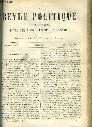 La Revue Politique Et Litteraire 3e Annee - 1er Semestre N°21 - Institution Royale De La Grande-Bretagne - Philosophie Du Langage D'apres Darwin V Par Max Muller, Histoire De France - ...