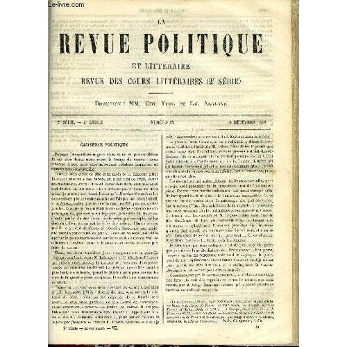 La Revue Politique Et Litteraire 4e Annee - 1er Semestre N°25 - Lecons D'ouverture - Madame De Sevigne Et Son Temps Par Anatole Feugere, Des Documents Qui Ont Servi Aux Historiens Grecs Par ...