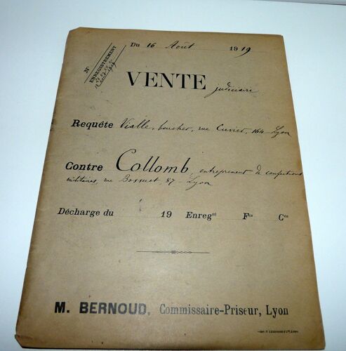 M. Bernoud, Commissaire-Priseur Lyon, Vente Judiciaire Du 16 Août 1919 Vialle Contre Collomb