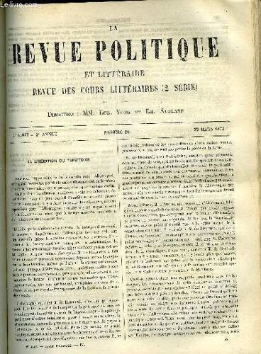 La Revue Politique Et Litteraire 2e Annee - 2e Semestre N°38 - La Liberation Du Territoire Par H. A., Les Trois Monarchies Par Ernest Duvergier De Hauranne, Sorbonne - La Philosophie De ...