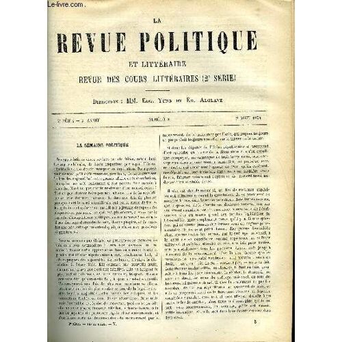 La Revue Politique Et Litteraire 3e Annee - 1er Semestre N°5 - Agrippa D'aubigne Et Ses Nouveaux Editeurs Par Eugene Despois, Conferences Publiques De Francfort - Le Mouvement Intellectuel ...
