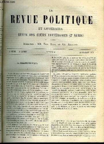 La Revue Politique Et Litteraire 4e Annee - 1er Semestre N°4 - De La Fondation D'une Academie Pour La Langue Allemande Par Du Boys-Reymond, Petrarque : Ses Triomphes Et Sa Canzone Sur La ...