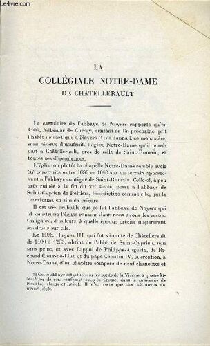 Bulletin Monumental 96e Volume De La Collection N°1 - La Collegiale Notre-Dame De Chatellerault Par Le Docteur A. Orrillard